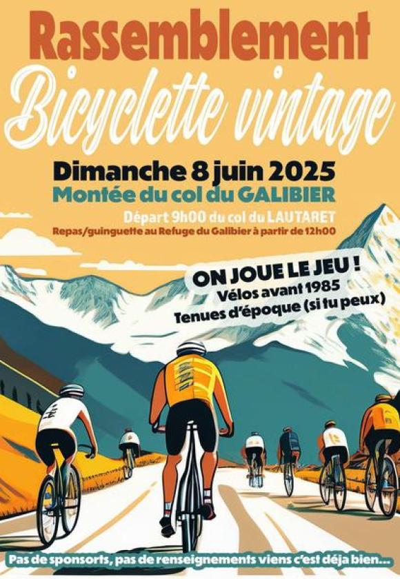 Monter vintage en vélo du Col du Galibier_Le Monêtier-les-Bains