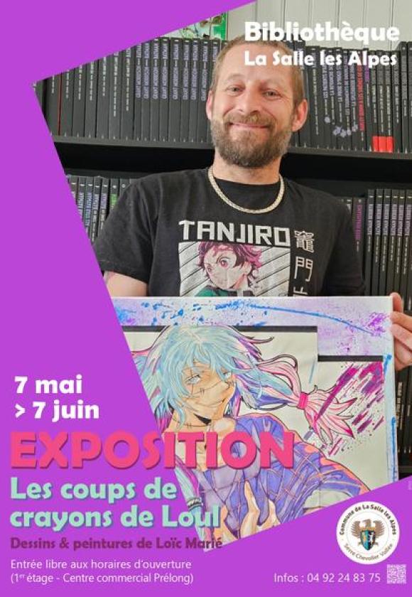 Exposition « Les coups de crayons de Loul »_La Salle-les-Alpes