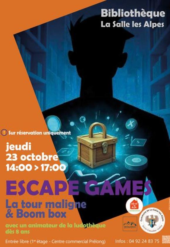 Escape Games « La tour maligne » & « Boom box »_La Salle-les-Alpes