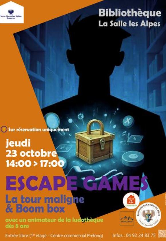 Escape Games « La tour maligne » & « Boom box »_La Salle-les-Alpes