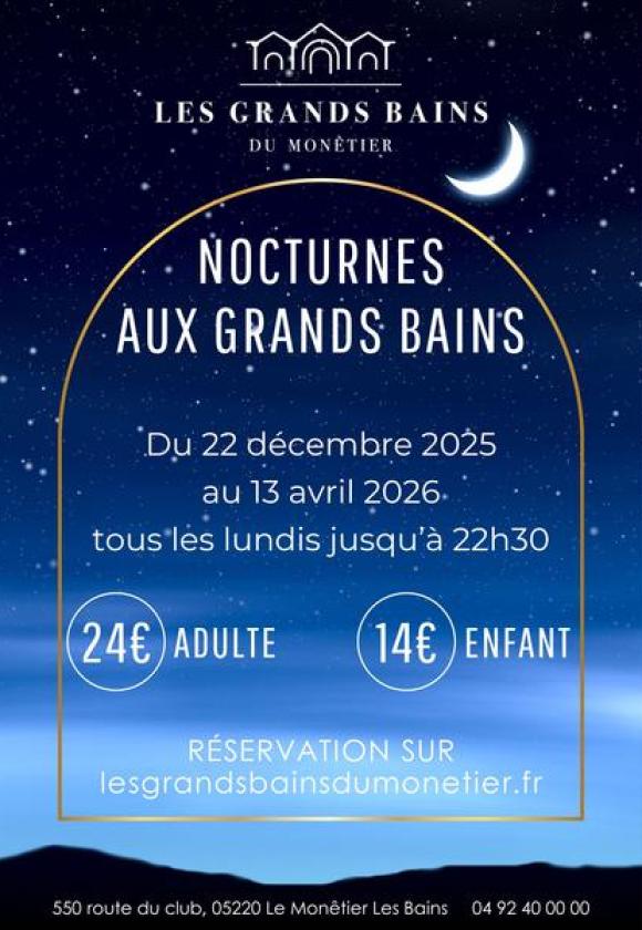 Nocturnes aux Grands Bains_Le Monêtier-les-Bains