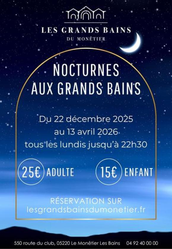 Nocturnes aux Grands Bains_Le Monêtier-les-Bains