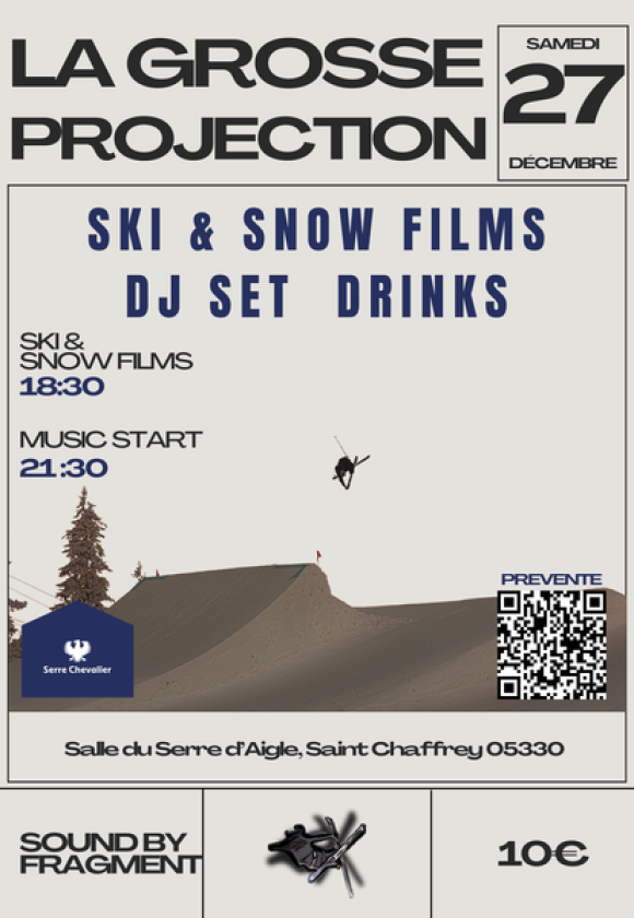 La Grosse Projection_Saint-Chaffrey