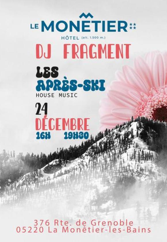 After-ski party avec DJ set_Le Monêtier-les-Bains