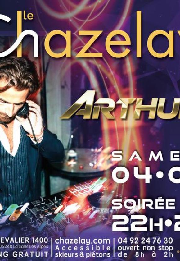 Soirée DJ - Arthur Sorel au Chazelay_La Salle-les-Alpes