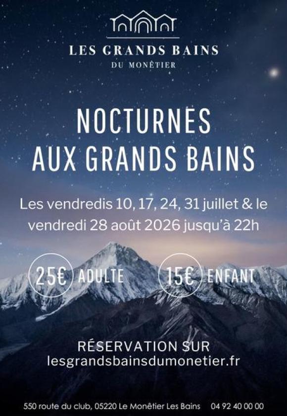 Nocturnes des Grands Bains_Le Monêtier-les-Bains
