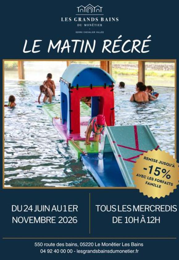 Le Matin récré des Grands Bains_Le Monêtier-les-Bains