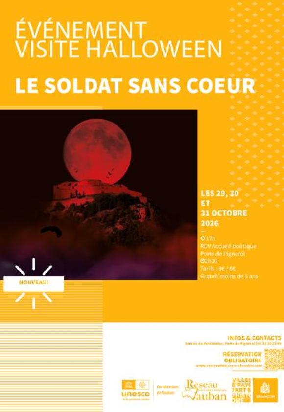 Visite spéciale Halloween : Le soldat sans coeur_Briançon
