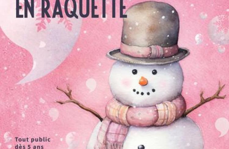 Balade contée en raquettes_Le Monêtier-les-Bains