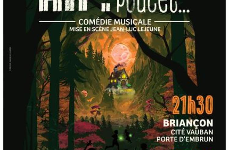 Comédie musicale Ah ! Le Petit Poucet..._Briançon