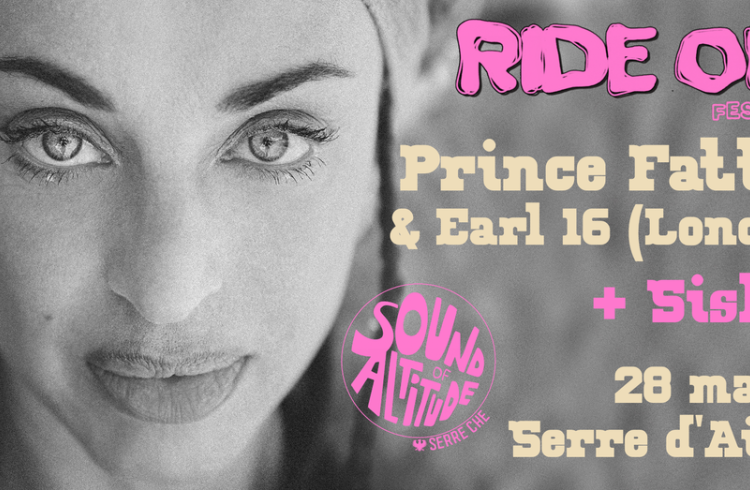 DJ Set Prince Fatty & Earl 16 - Sound of Altitude_Saint-Chaffrey