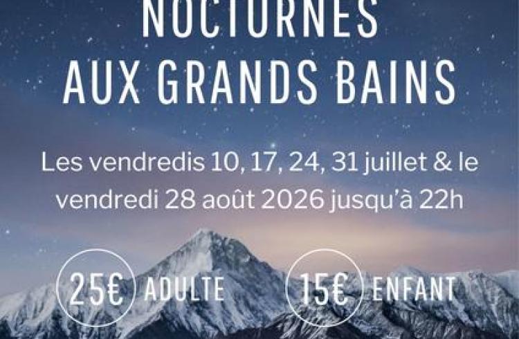 Nocturnes des Grands Bains_Le Monêtier-les-Bains