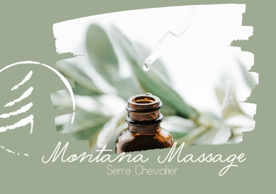 Aromathérapie Montana massage Serre Chevalier Briançon