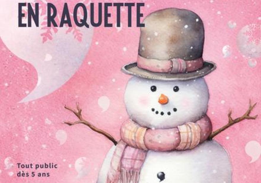 Balade contée en raquettes_Le Monêtier-les-Bains