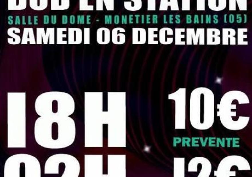 Dub en station #19_Le Monêtier-les-Bains