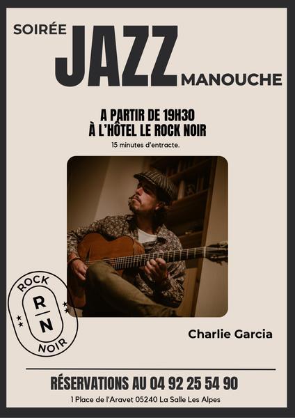 Concert - Charlie Garcia au Rock Noir_La Salle-les-Alpes