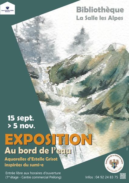 Exposition "Au bord de l'Eau"_La Salle-les-Alpes