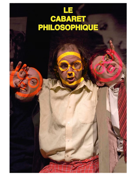 Spectacle " Le cabaret philosophique"_Briançon