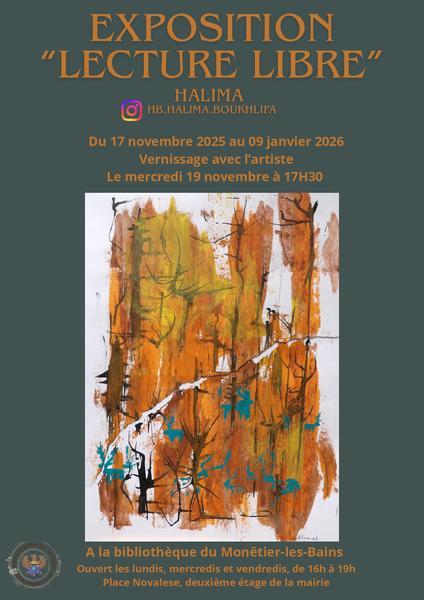 Exposition " lecture Libre"_Le Monêtier-les-Bains