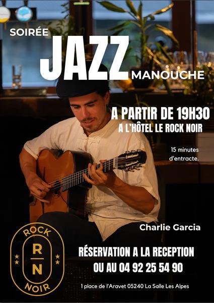 Soirées Jazz Manouche au Rock Noir_La Salle-les-Alpes