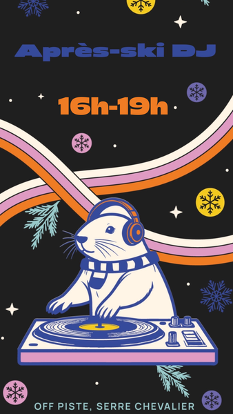 Après-ski avec DJ Fragment Prod au Off Piste_La Salle-les-Alpes